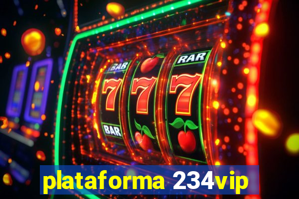 plataforma 234vip