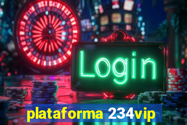 plataforma 234vip