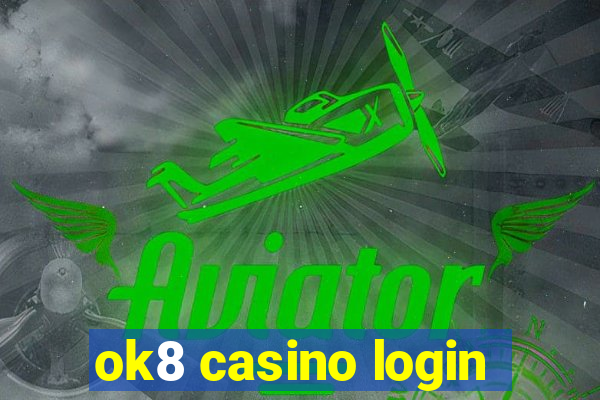 ok8 casino login