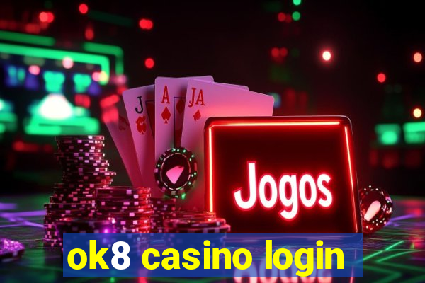 ok8 casino login