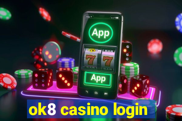 ok8 casino login