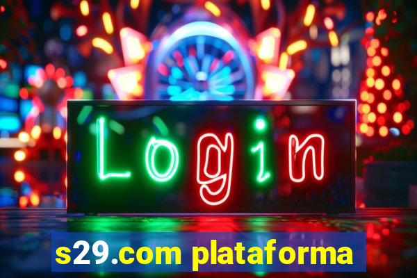 s29.com plataforma