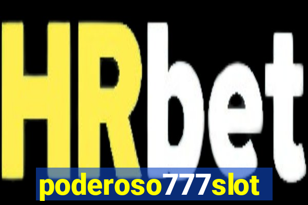 poderoso777slots