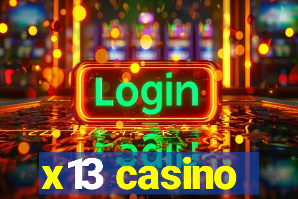 x13 casino