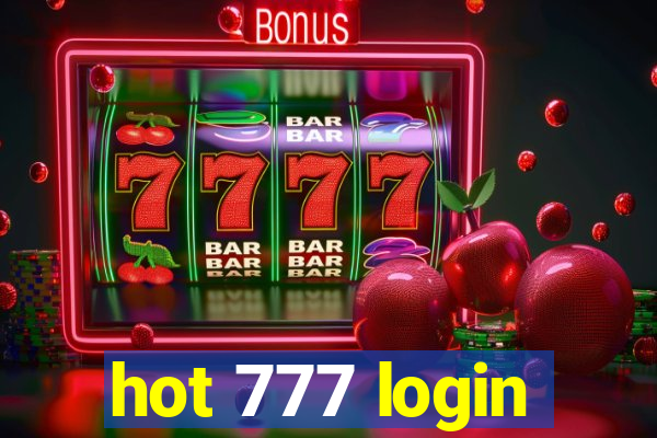 hot 777 login