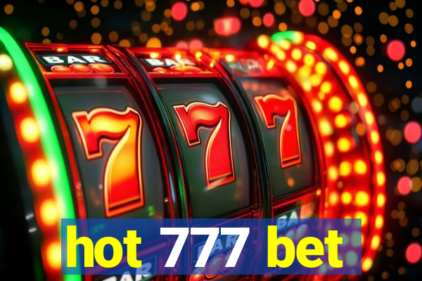 hot 777 bet