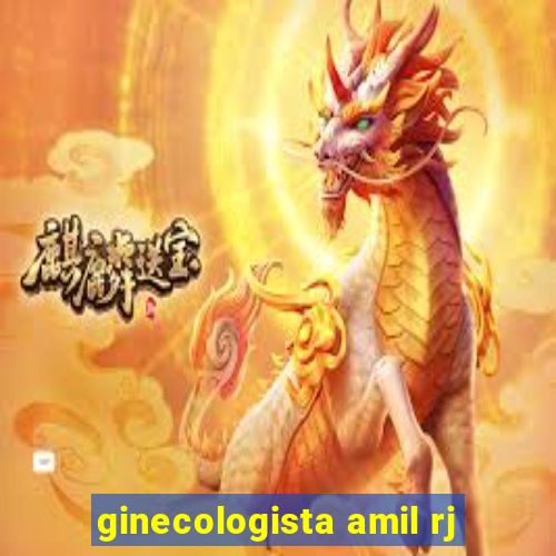 ginecologista amil rj