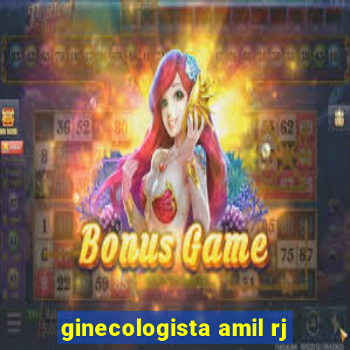 ginecologista amil rj