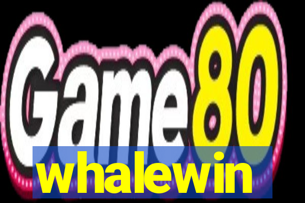 whalewin