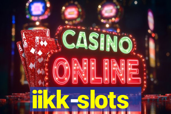 iikk-slots