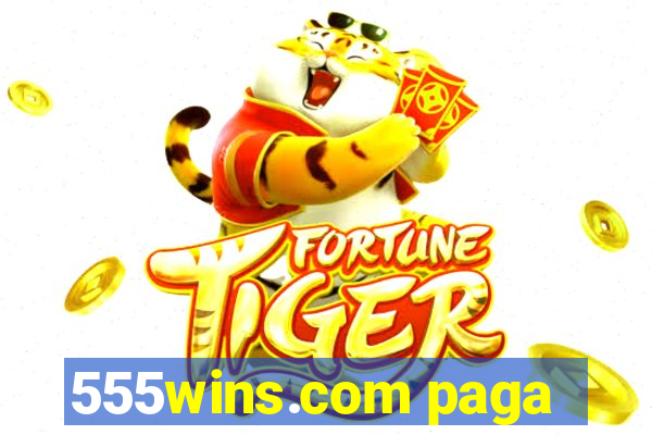 555wins.com paga