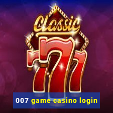 007 game casino login