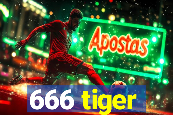 666 tiger