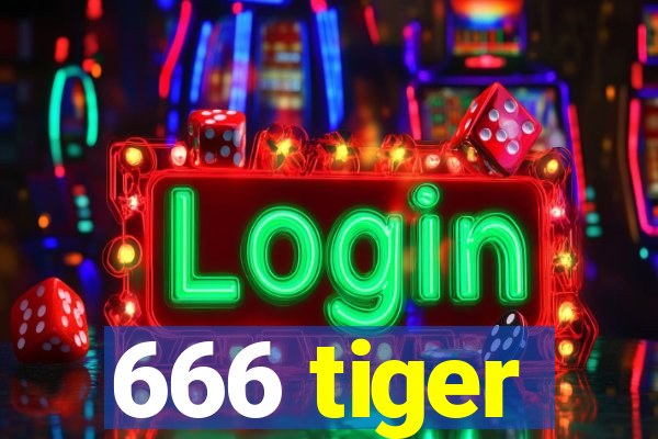 666 tiger