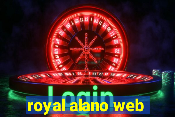 royal alano web