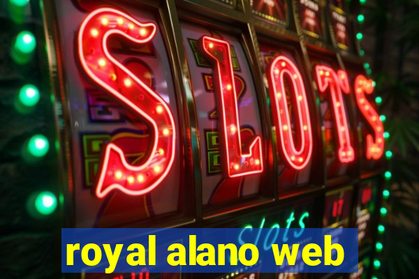 royal alano web