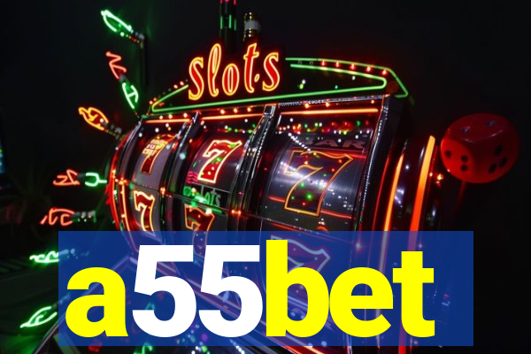 a55bet