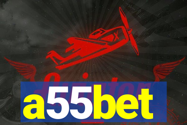 a55bet