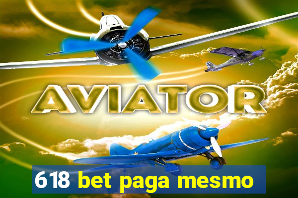 618 bet paga mesmo