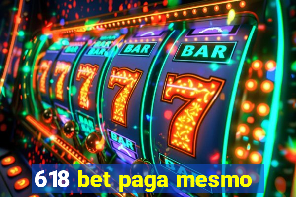 618 bet paga mesmo