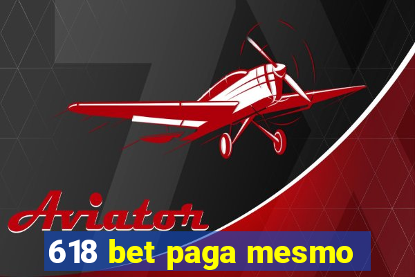 618 bet paga mesmo