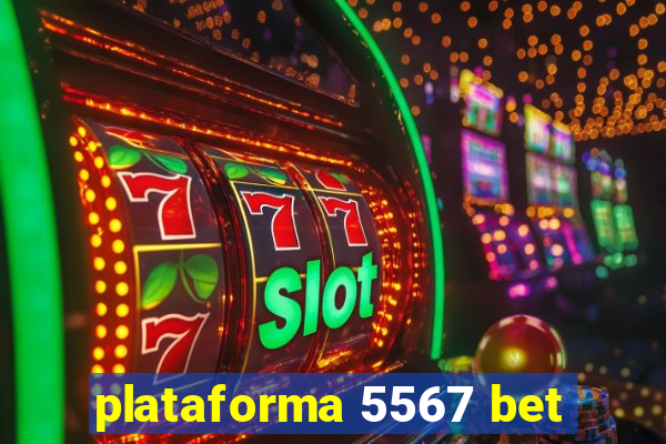 plataforma 5567 bet