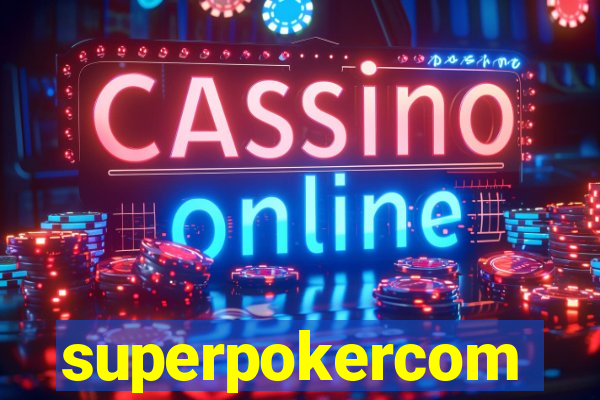 superpokercom