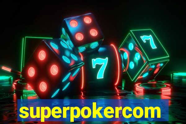 superpokercom