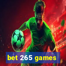 bet 265 games