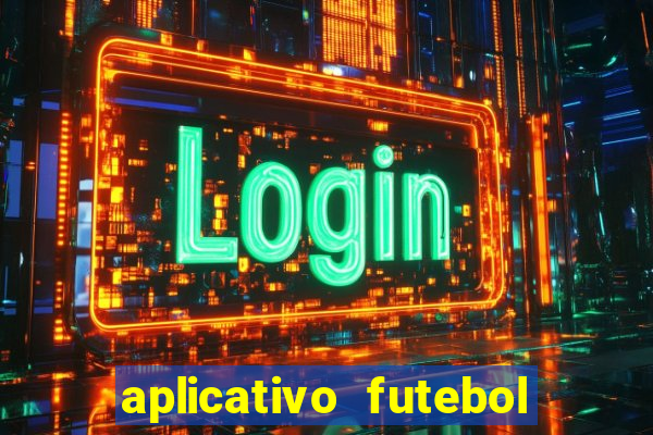 aplicativo futebol da hora 3.3