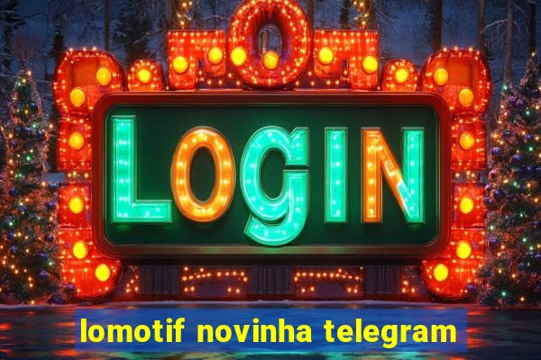 lomotif novinha telegram