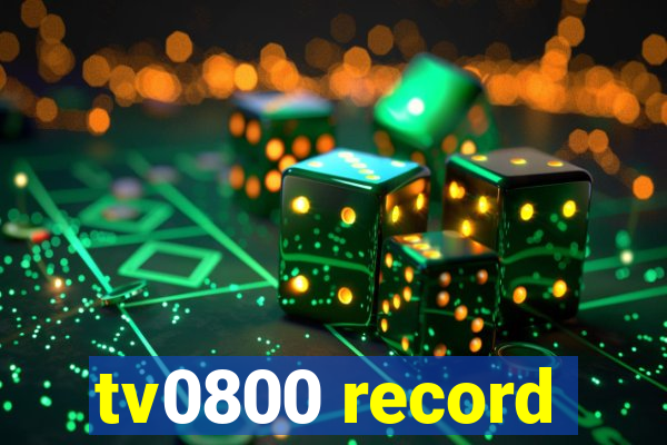 tv0800 record