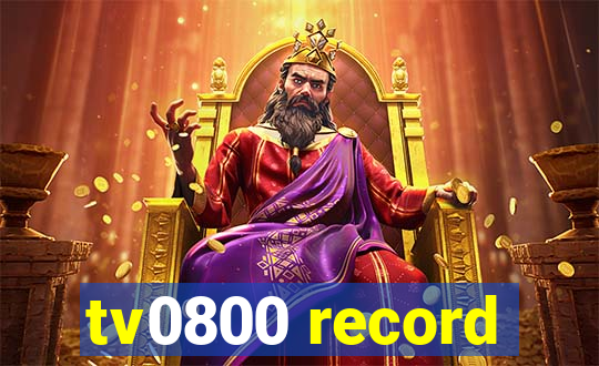 tv0800 record