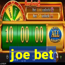 joe bet