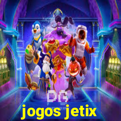 jogos jetix