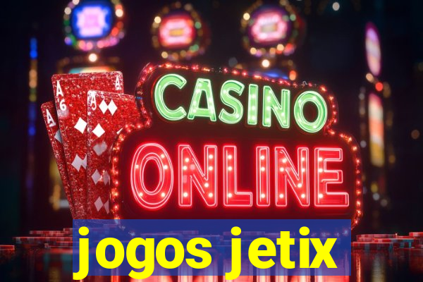 jogos jetix