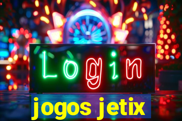 jogos jetix