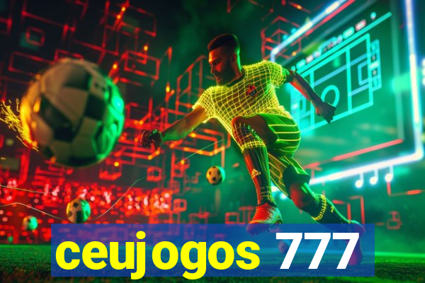 ceujogos 777