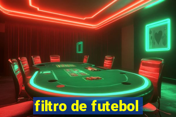 filtro de futebol