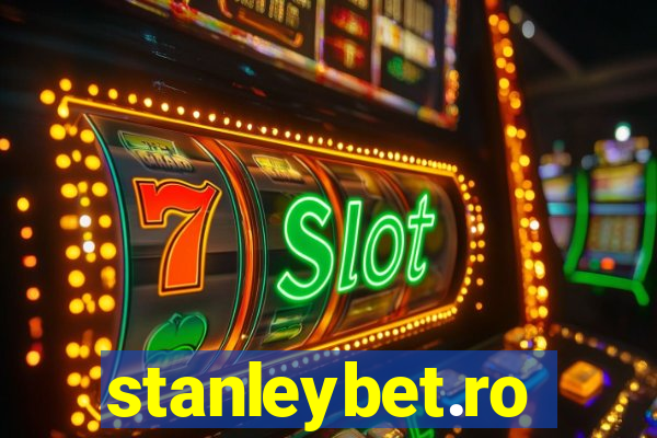 stanleybet.ro