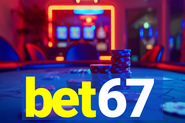 bet67