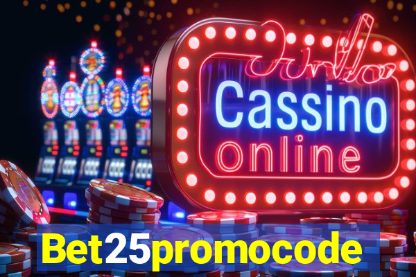 Bet25promocode