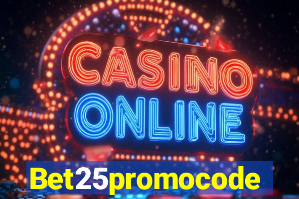 Bet25promocode