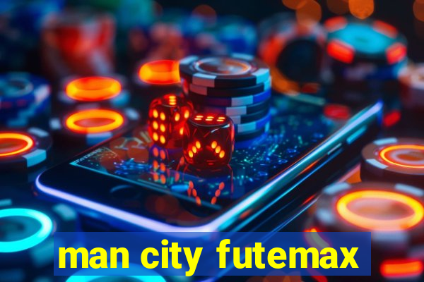 man city futemax