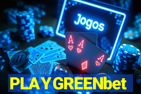 PLAYGREENbet