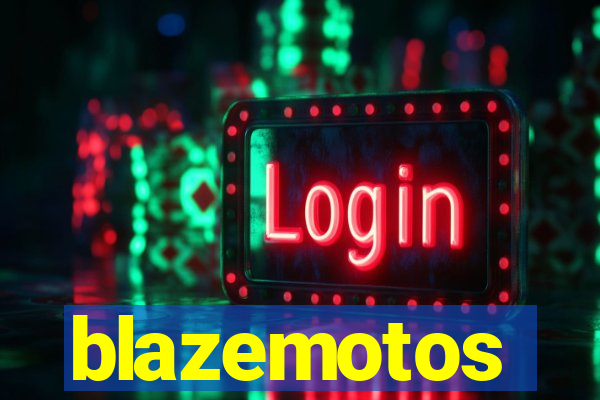 blazemotos