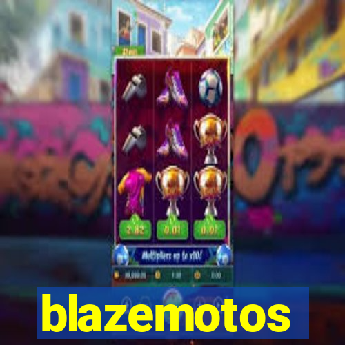 blazemotos