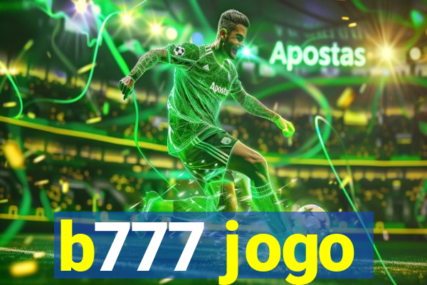 b777 jogo