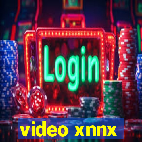 video xnnx