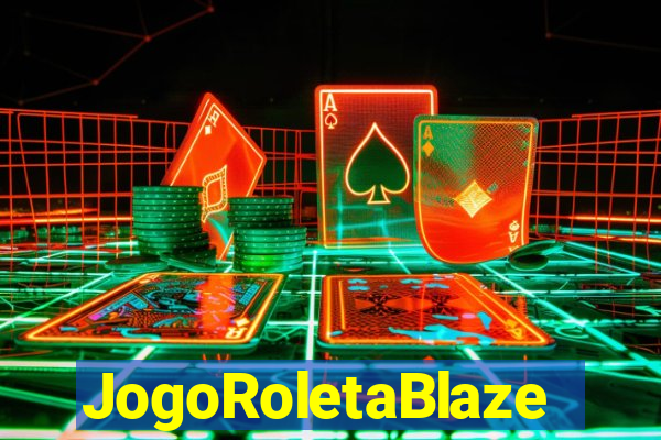 JogoRoletaBlaze